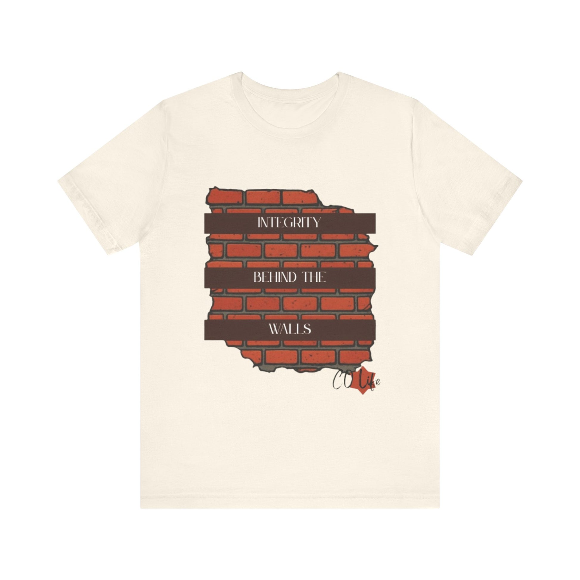 Integrity Behind the Walls T-Shirt | Unisex Jersey Tee, Casual Wear, Graphic Tee, Inspiring Quote Shirt, Gift for Him/Her