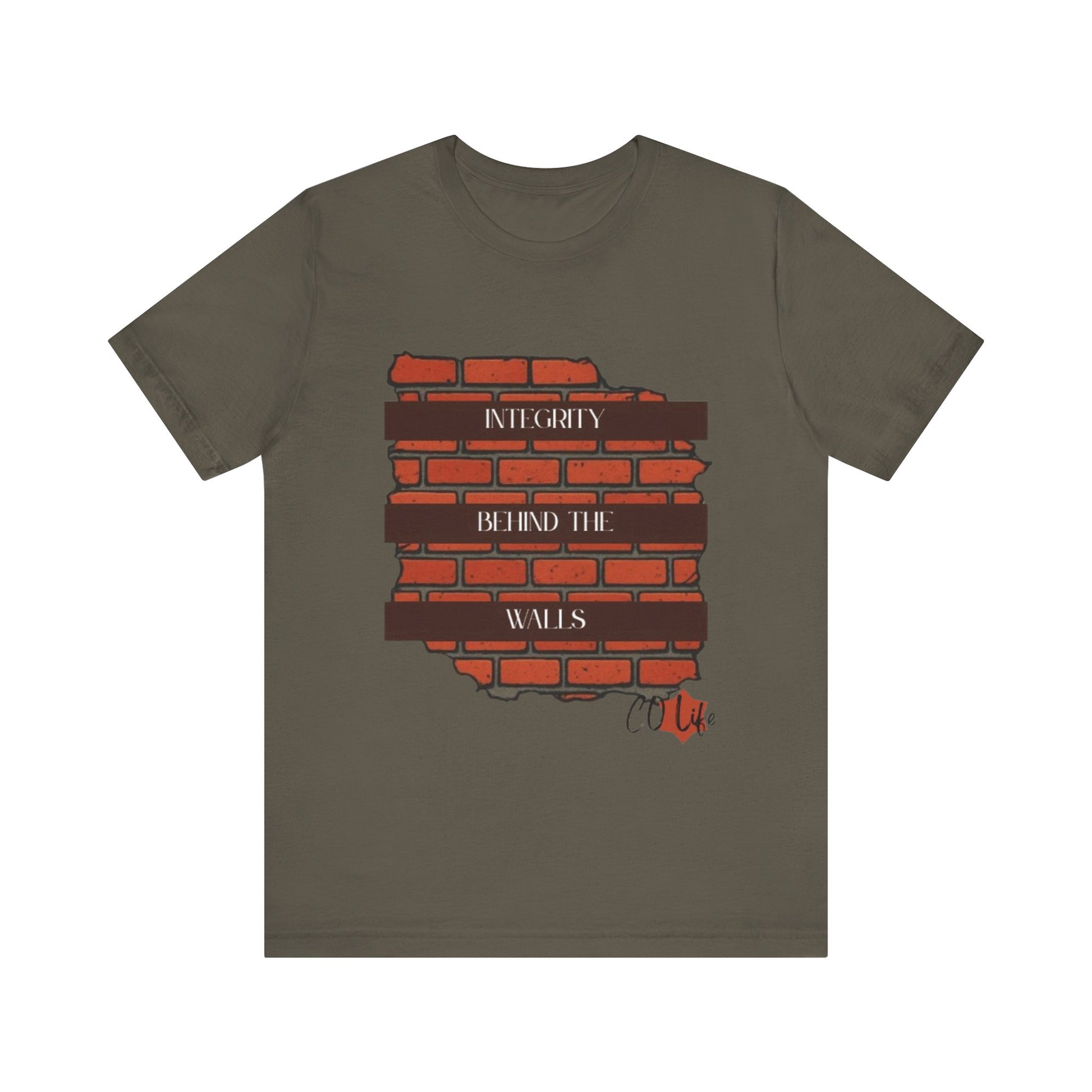 Integrity Behind the Walls T-Shirt | Unisex Jersey Tee, Casual Wear, Graphic Tee, Inspiring Quote Shirt, Gift for Him/Her