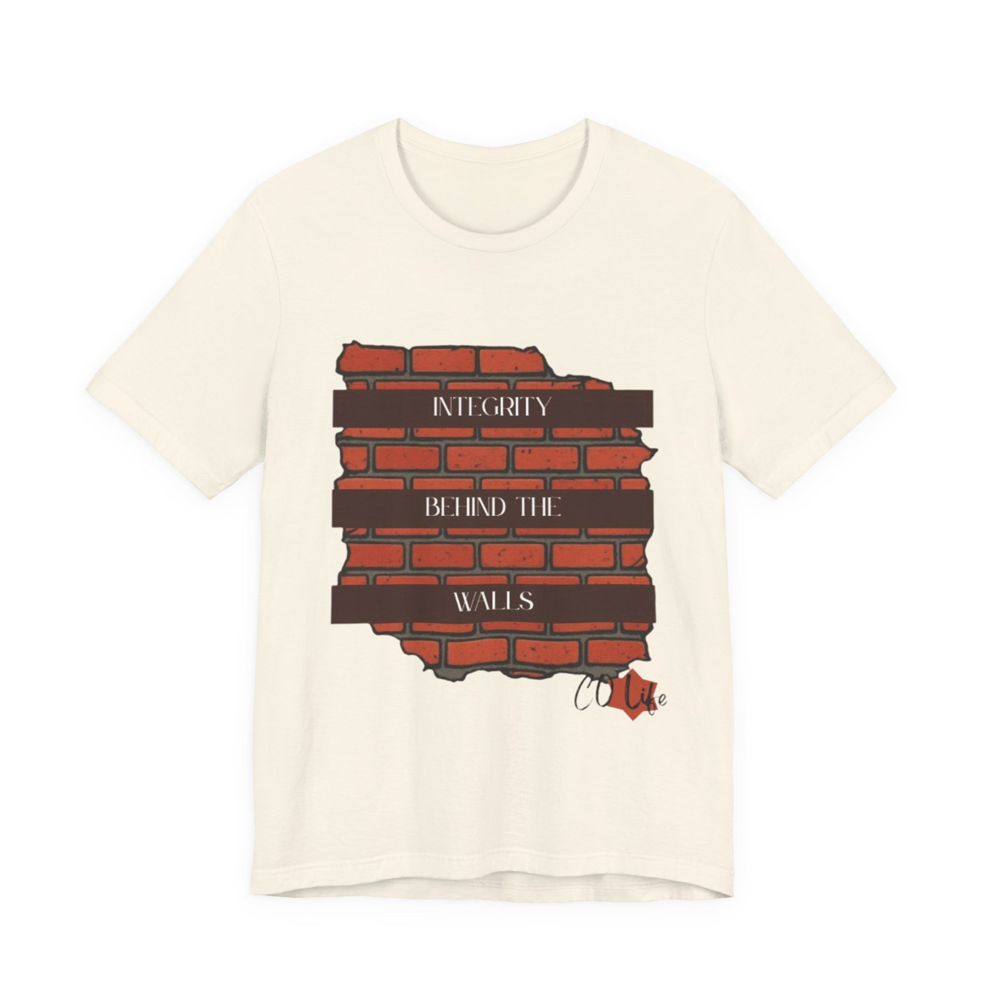 Integrity Behind the Walls T-Shirt | Unisex Jersey Tee, Casual Wear, Graphic Tee, Inspiring Quote Shirt, Gift for Him/Her